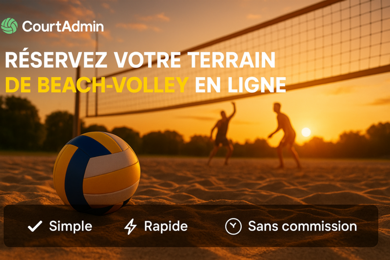 Réservation de terrain de beach-volley en ligne avec CourtAdmin